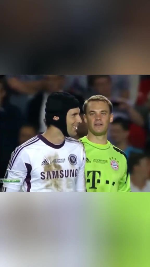 诺伊尔：哥的禁区，是整个足球场！切赫：今天涨见识了！